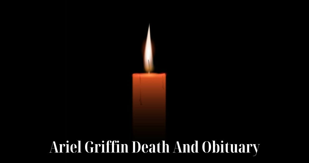 Ariel Griffin Death