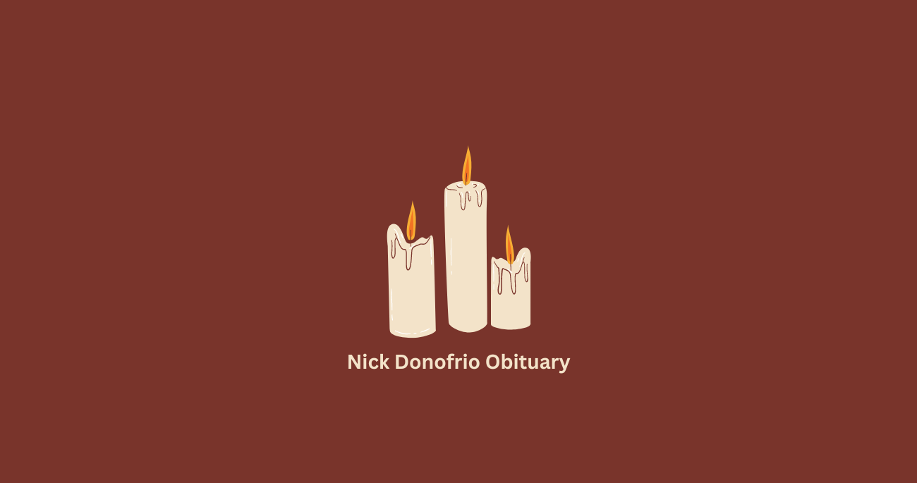 Nick Donofrio Obituary