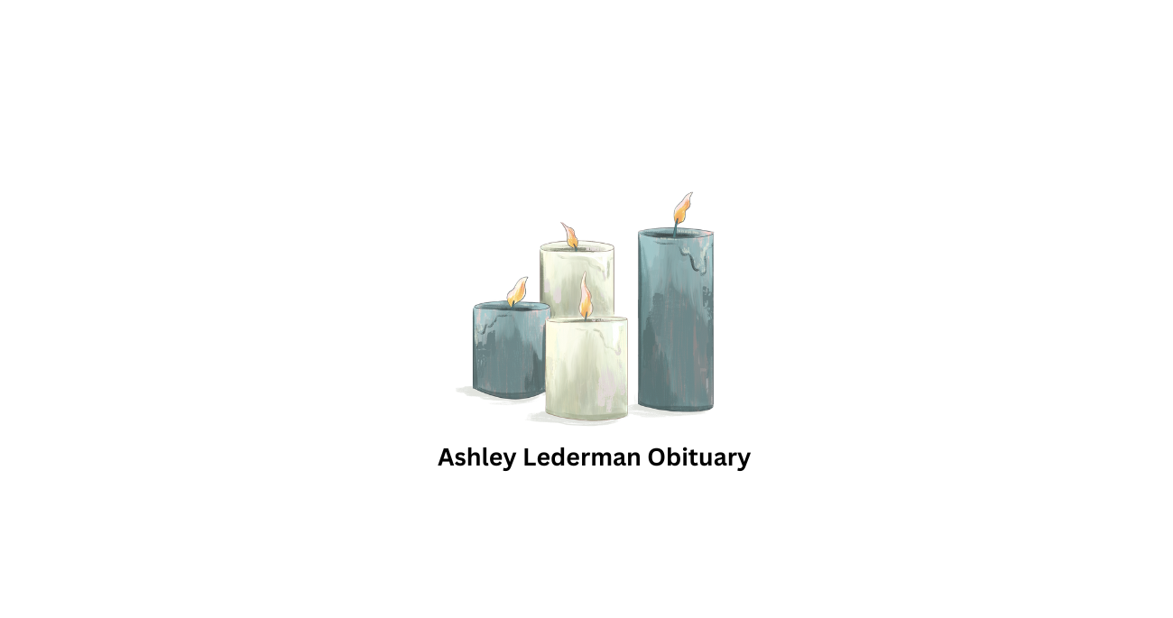 Ashley Lederman Obituary