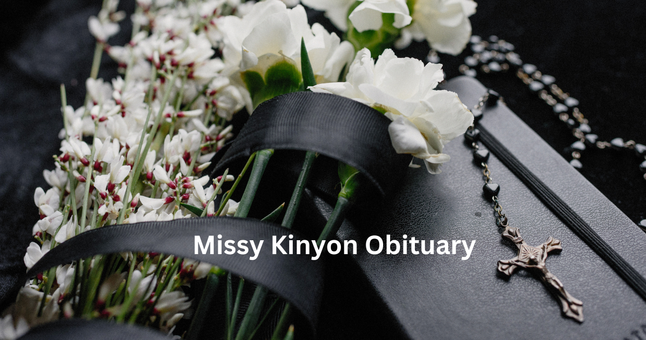 Missy Kinyon Obituary